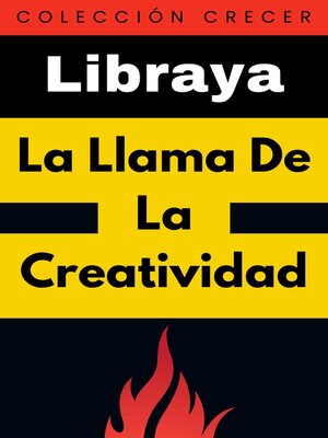 La Llama De La Creatividad - ebook